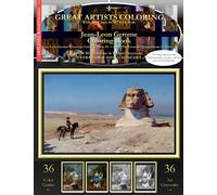 Jean-Leon Gerome Coloring Book: Jean-Leon Gerome Grayscale Coloring Book #1 - Color The Greatest Compositions In History