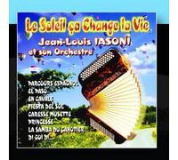 Jean-Louis Iasoni Et Son Orchestre - Le Soleil Ca Change La Vie