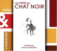 Jean-Luc Debattice - Poetes & Chansons: Le Chat Noi