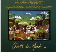 Jean-Marc Padovani - Chants Du Monde