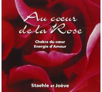 Jean-Marc Staehle - Au Coeur De La Rose