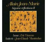 Jean-Marie Alain - Biguine Reflexion Ii