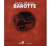 Jean-Marie Barotte. Ediz. italiana e inglese (Arte)