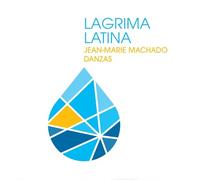 Jean-Marie Machado - Danzas - Lagrima Latina