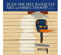 Jean-Michel Basquiat: Art and Objecthood (Zeitgenössische Kunst)