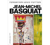 Jean. Michel Basquiat: Foundation Louis Vuitton