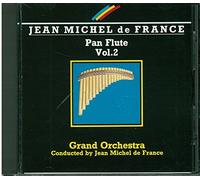 Jean Michel De France - Pan Flute Vol.2