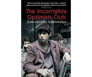 Jean-Michel Guenas The Incorrigible Optimists C (Tapa blanda) (Importación USA)