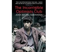 Jean-Michel Guenassia The Incorrigible Optimists Club (Tapa blanda)