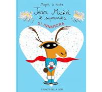 Jean-Michel il Super Caribù si innamora (I fumetti della Ciopi)