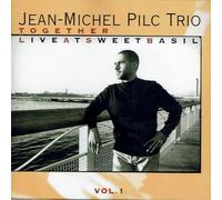 Jean-Michel Pilc Trio - Together - Live At Sweet Basil Vol.1
