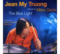 Jean My Truong - The Blue Light (Tribute To Miles Davis)