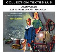 Jean Parédès - Jules Verne Les enfants du capitaine Grant (Collection Textes Lus)