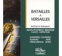 Jean-Patrice Brosse - Batailles A Versailles By Jean-Patrice Brosse (0001-01-01)