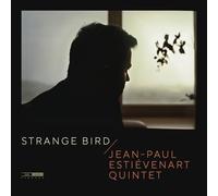 Jean-Paul Estievenart Quintet - Strange Bird