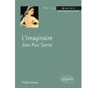 Jean-Paul Sartre, L'imaginaire (PHILO-OEUVRES)