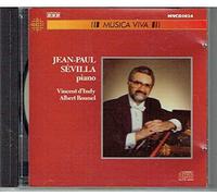 Jean-Paul Sevilla Plays Vincent d'Indy & Albert Roussel by Jean-Paul Sevilla