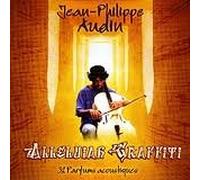 jean philippe Audin - jean philippe Audin ALLELUIAH GRAFFITI 32 parfums acoustiques