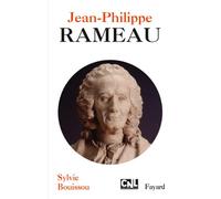 Jean-Philippe Rameau: Musicien des Lumières (Musique)