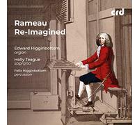 Jean-Phillipe Rameau Re-imagined