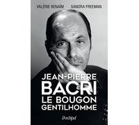 Jean-Pierre Bacri: Le bougon gentilhomme