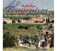 Jean-Pierre Bernac Musette Ensemble - Les melodies Francaises (18 tracks)