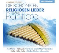 Jean-Pierre Bontemps - Die Schönsten Religiösen Lieder auf der Panflöte