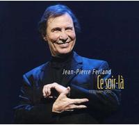 Jean-Pierre Ferland - Ce Soir-La