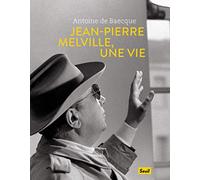 Jean-Pierre Melville, une vie
