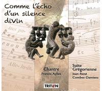 Chantre Francis Aylies – Comme l'écho d'un silence divin