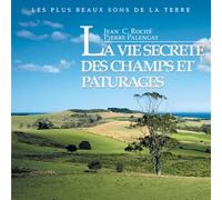 Jean Roché - La Vie Secrete Des Champs & Paturages