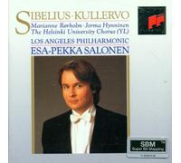 Salonen - Sibelius;Kullervo