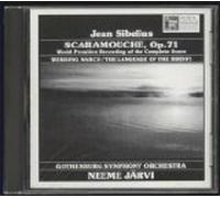 Jean Sibelius Scaramouche, Op.71 Neeme Jarvi