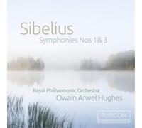 Royal Philharmonic Orchestra - Sibelius: Symphonies Nos. 1 & 3