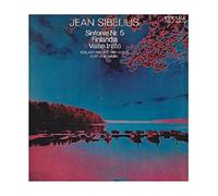 Jean Sibelius - Sinfonie Nr. 5 / Valse triste / Finlandia