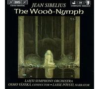 Jean Sibelius: The Wood-Nymph