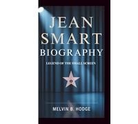 JEAN SMART BIOGRAPHY: LEGEND OF THE SMALL SCREEN