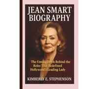 JEAN SMART BIOGRAPHY: The Untold Truth Behind the Roles That Redefined Hollywood’s Leading Lady