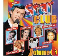 JEAN VALLÉE / CHRISTIAN VIDAL / CÉLINE DION / RICCARDO COCCIANTE / VIKTOR LAZLO - Star Club Volume 6