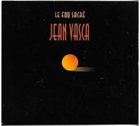 Jean Vasca - Le Fou Sacre