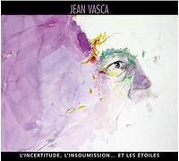 Jean Vasca - L'incertitude L'insoumission