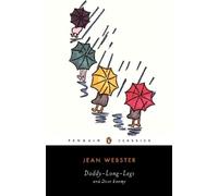Jean Webster Daddy-Long-Legs and Dear Enemy (Tapa blanda)