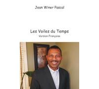 Jean Winer Pascal Les Voiles du Temps: Version Française