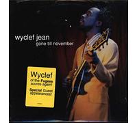 Jean, Wyclef - Gone Til November / No Airplay [Vinilo]