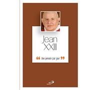 Jean XXIII: Une pensée par jour