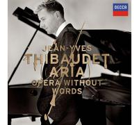 Jean-Yves Thibaudet - Aria:Opera Without Words