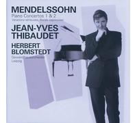 Jean-Yves Thibaudet - Mendelssohn: Piano Concertos Nos.1 & 2 etc