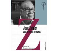 Jean Ziegler, contre l'ordre du monde [Francia] [DVD]