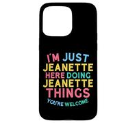 Jeanette Here Doing Jeanette Things Funny Jeanette Nombre Carcasa para iPhone 15 Pro MAX