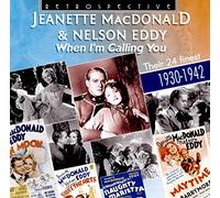 Jeanette MacDonald - Jeanette Macdonald & Nelson Eddy: When I'm calling you